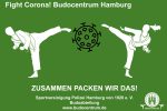 Fight Corona! Budocentrum Hamburg- Zusammen packen wir das!