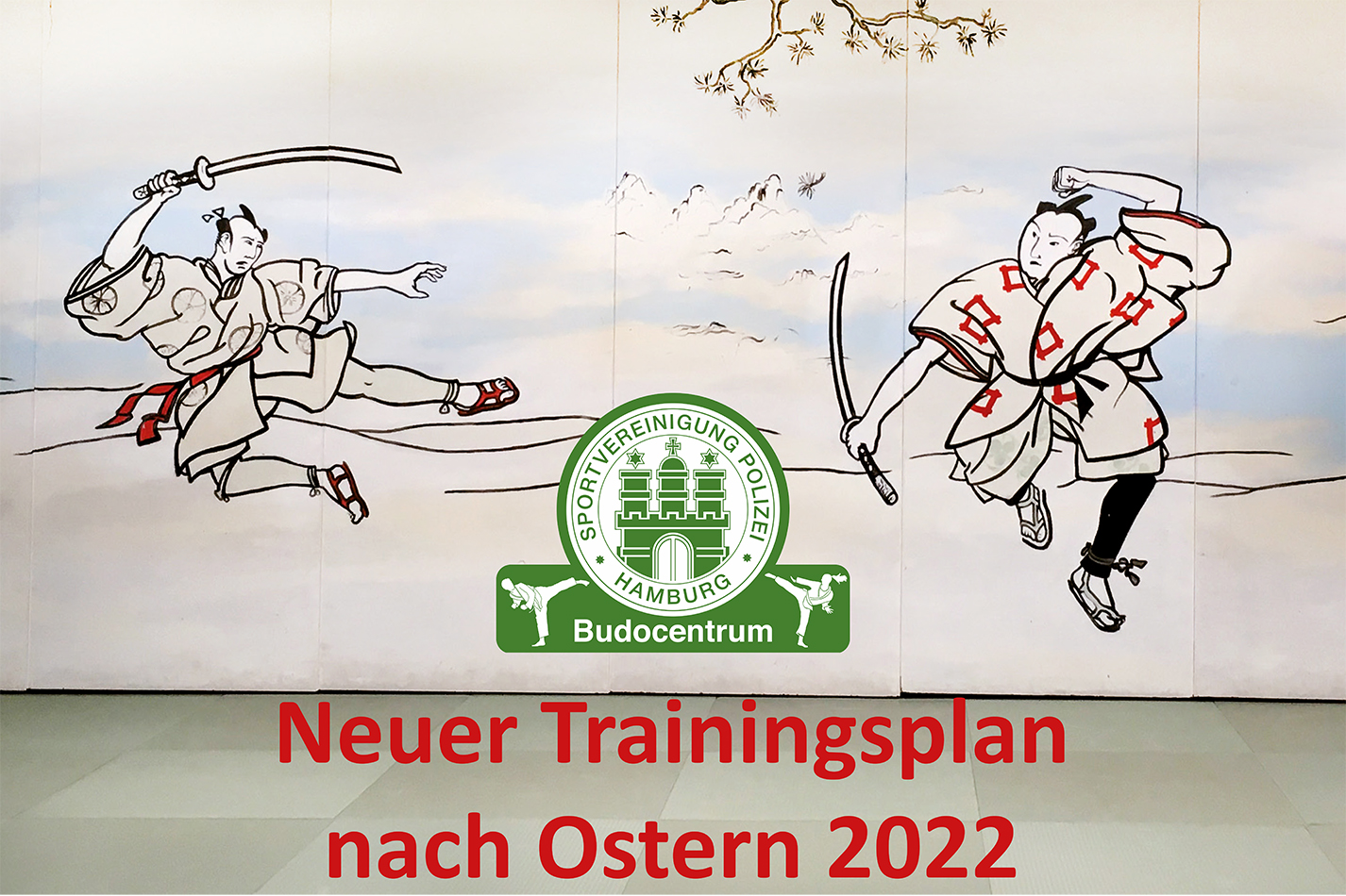 Neuer Trainingsplan nach Ostern 2022 im Budocentrum Hamburg